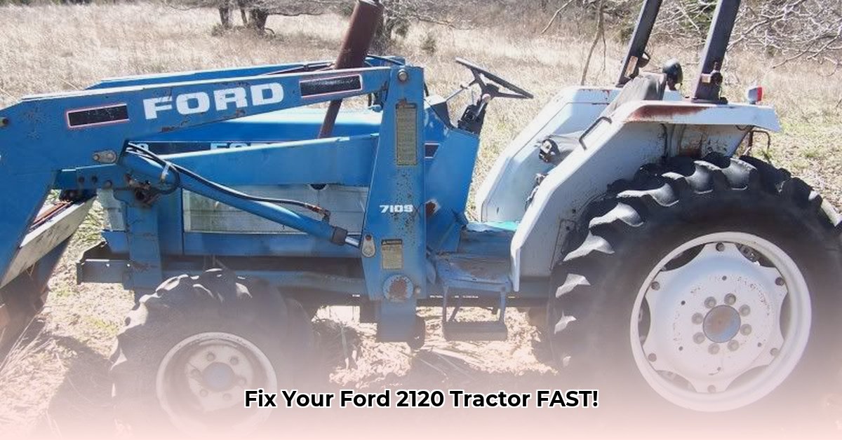 ford-2120-tractor-problems